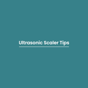 Ultrasonic Scaler Tips